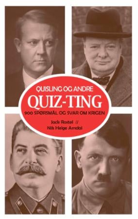 Quisling og andre quiz-ting - 900 spørsmål og svar om krigen