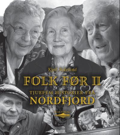 Folk før II - tjuefem historier frå Nordfjord