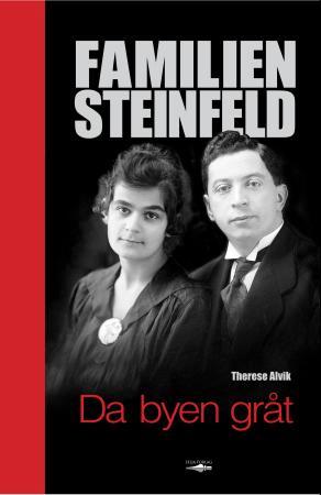 Familien Steinfeld - da byen gråt