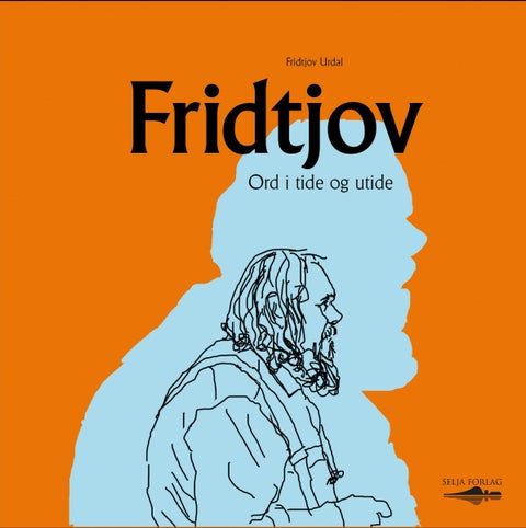 Fridtjov - ord i tide og utide