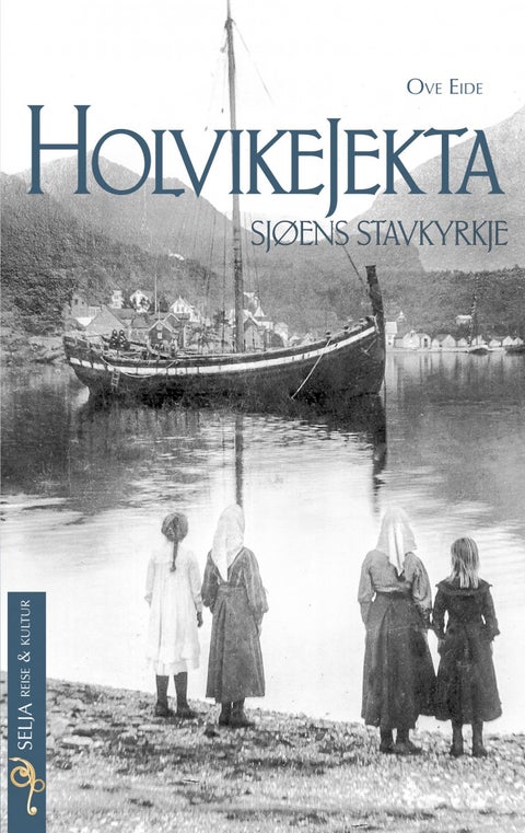 Holvikejekta - sjøens stavkyrkje