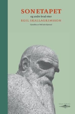 Sonetapet - og andre kvad etter Egil Skallagrimsson