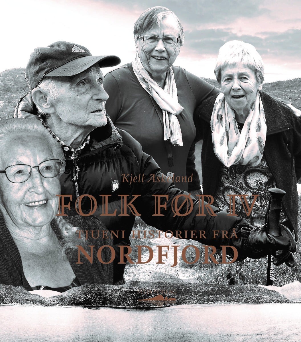 Folk før - IV : tjueni historier frå Nordfjord