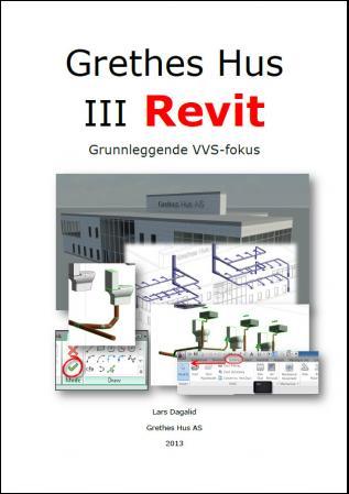 Grethes hus III Revit - grunnleggende VVS-fokus