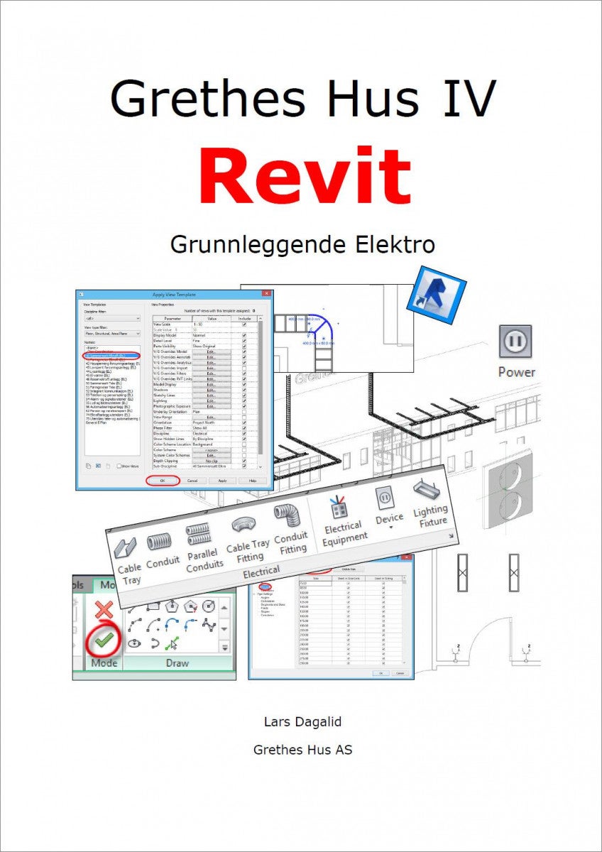 Grethes hus IV - Revit : grunnleggende elektro