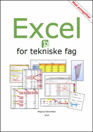 Excel for tekniske fag - med øvingsfiler