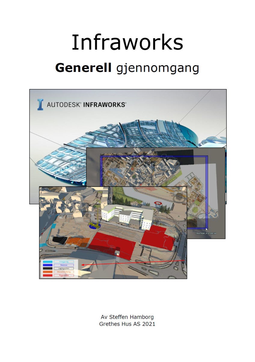 Infraworks - generell gjennomgang