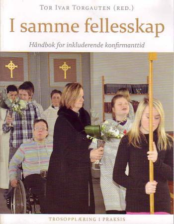 I samme fellesskap - håndbok for inkluderende konfirmanttid