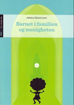 Barnet i familien og menigheten
