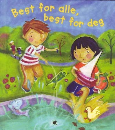 Best for alle, best for deg