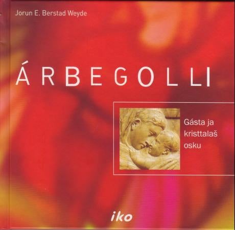 Árbegolli - gásta ja kristtalas osku