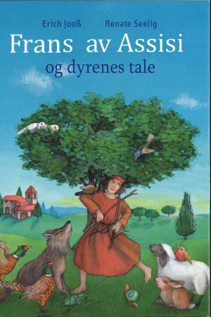 Frans av Assisi og dyrenes tale