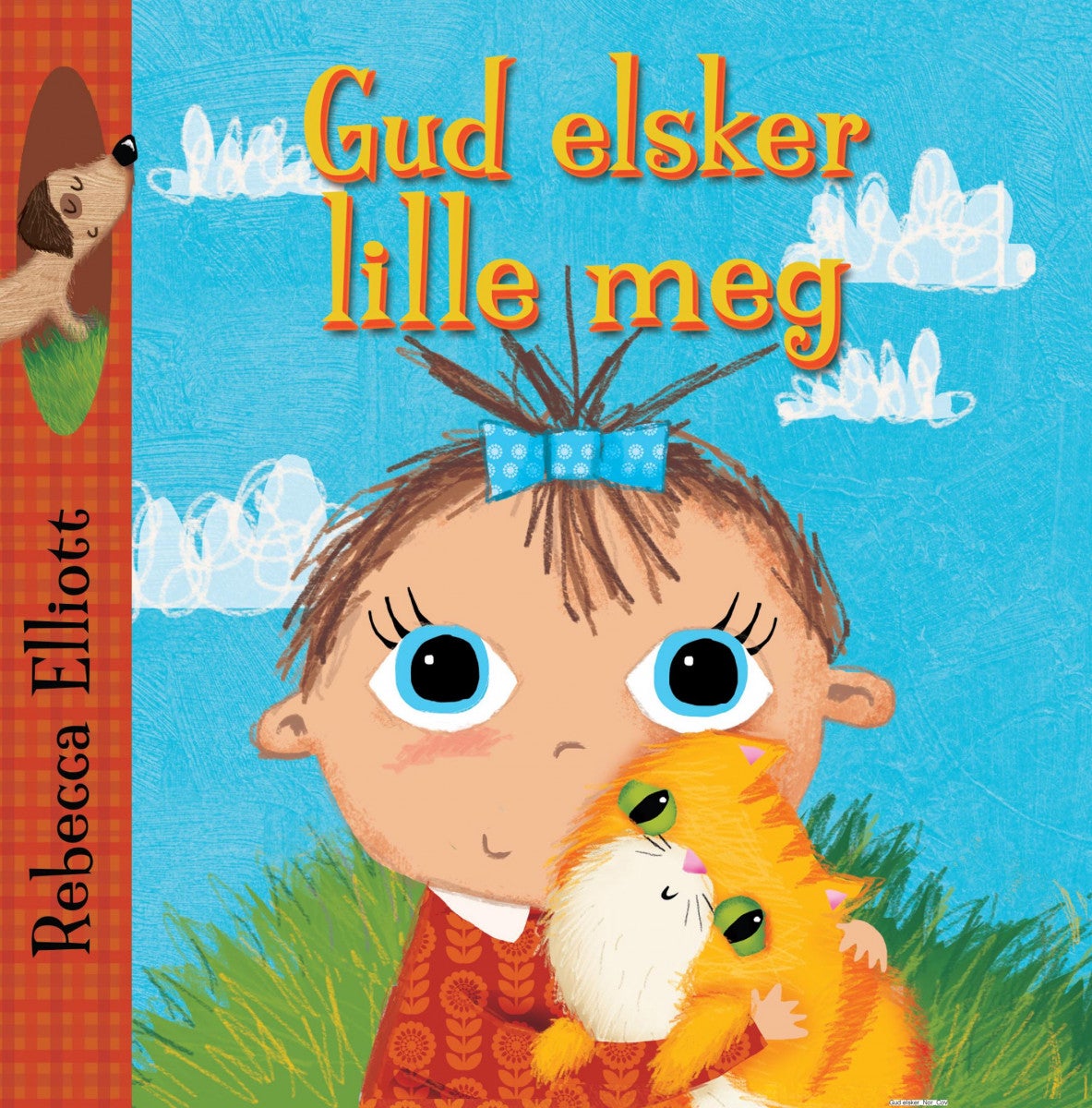 Gud elsker lille meg