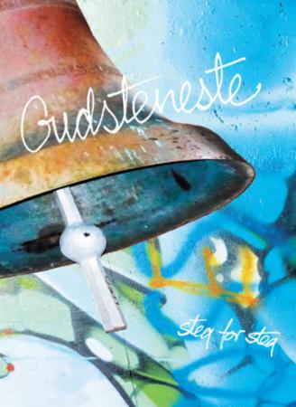 Gudsteneste - steg for steg