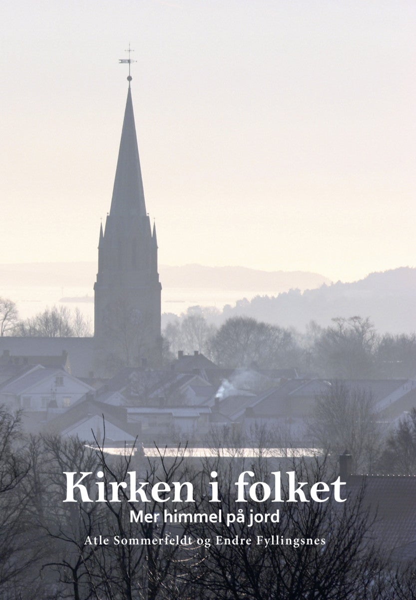 Kirken i folket - mer himmel på jord