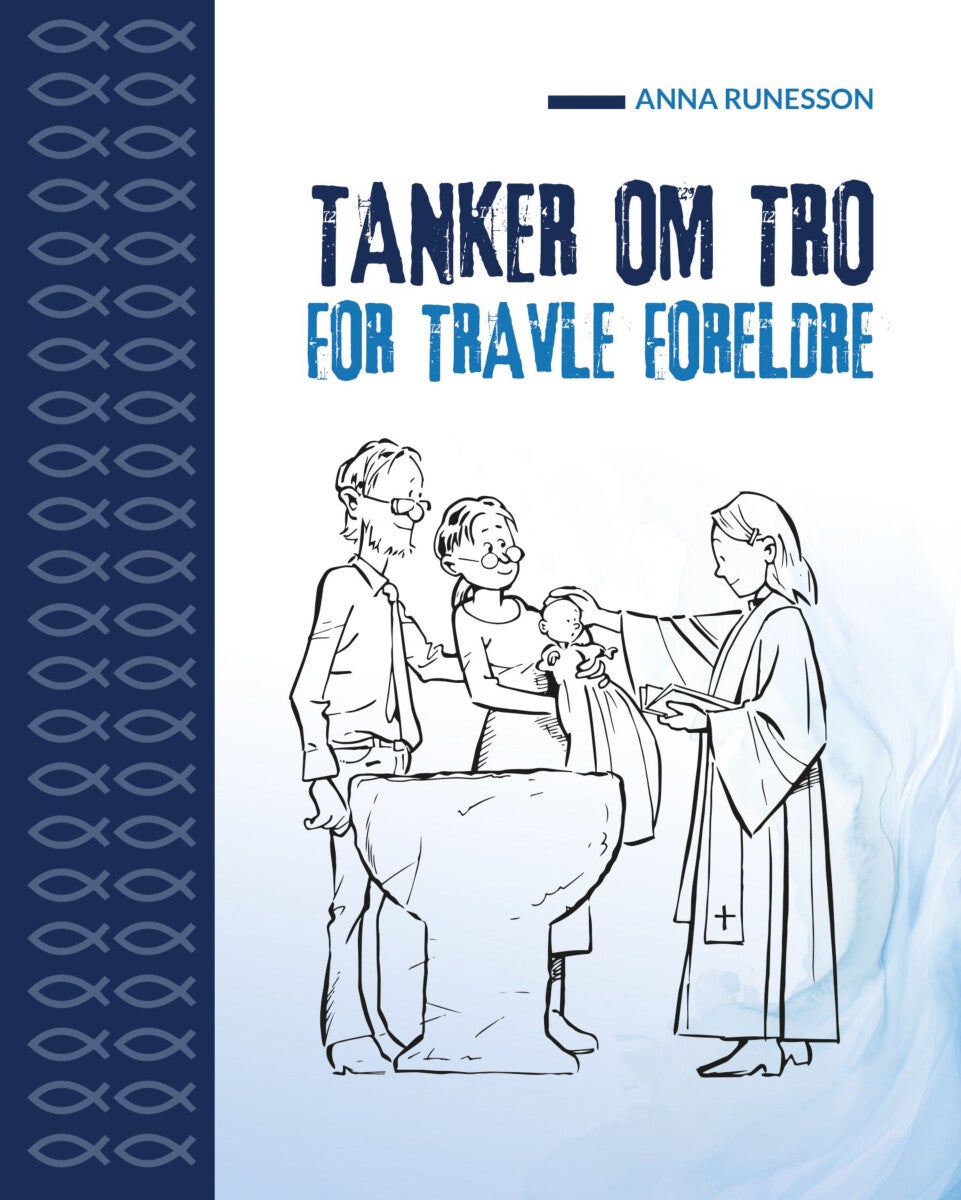 Tanker om tro for travle foreldre