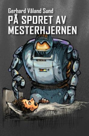 På sporet av mesterhjernen