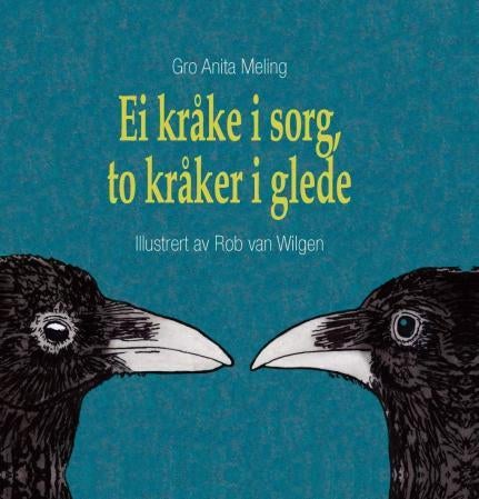 Ei kråke i sorg, to kråker i glede