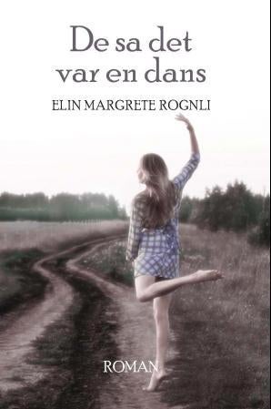 De sa det var en dans