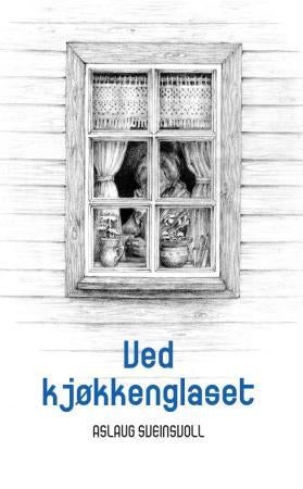 Ved kjøkkenglaset