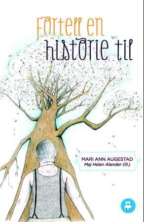 Fortell en historie til