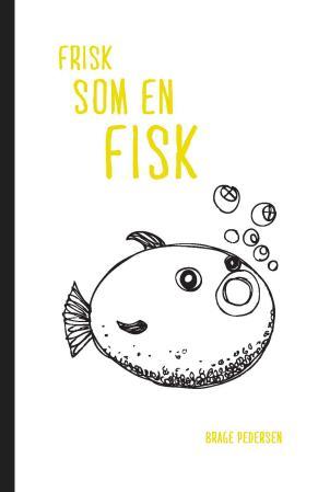 Frisk som en fisk