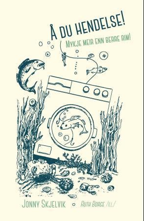 Å du hendelse! - mykje meir enn berre rim!