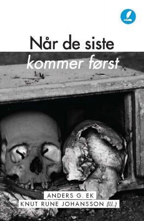 Når de siste kommer først