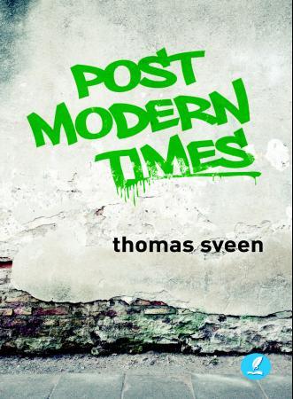 Postmodern times