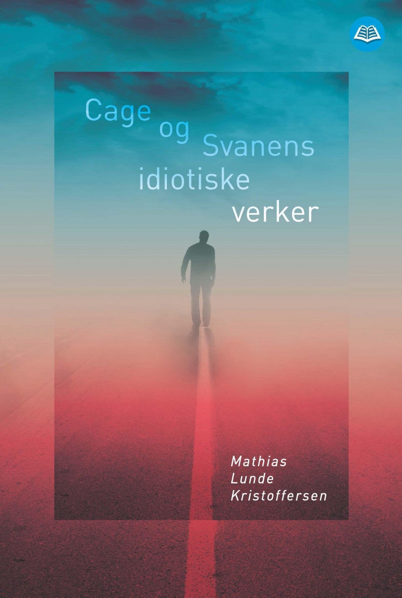 Cage og Svanens idiotiske verker