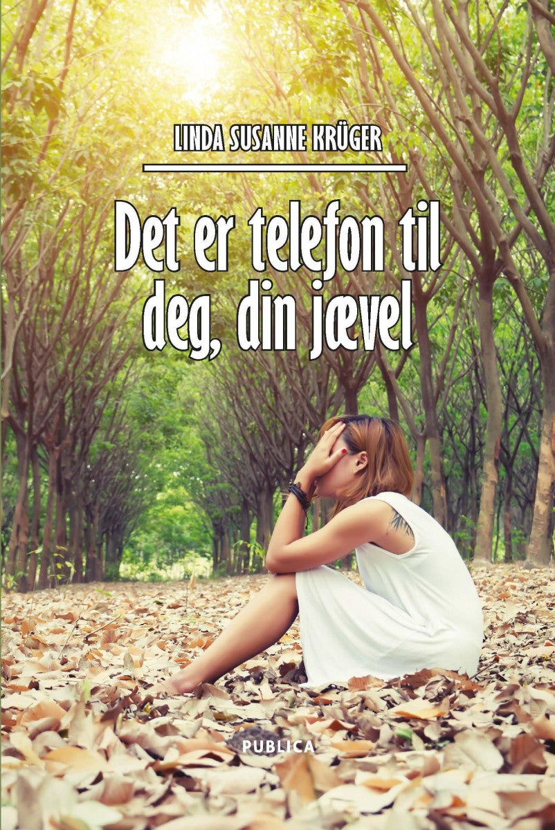 Det er telefon til deg, din jævel