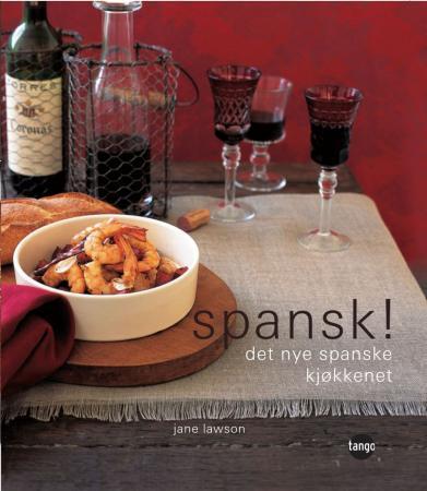 Spansk! - det nye spanske kjøkkenet