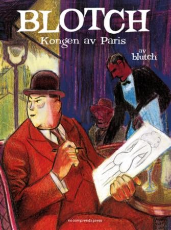 Blotch - kongen av Paris
