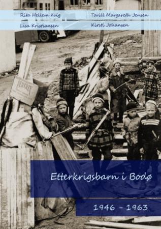 Etterkrigsbarn i Bodø - 1946-1963