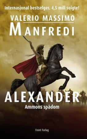 Alexander - Ammons spådom : roman