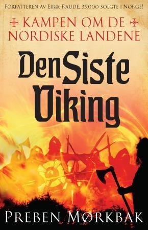 Kampen om de nordiske landene - den siste viking