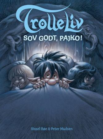 Sov godt, Pajko! - en historie om troll