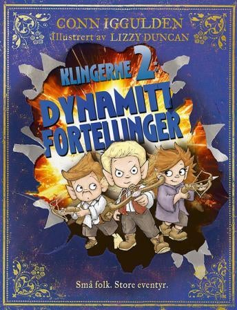 Klingerne 2 - dynamittfortellinger