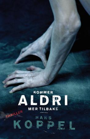 Kommer aldri mer tilbake