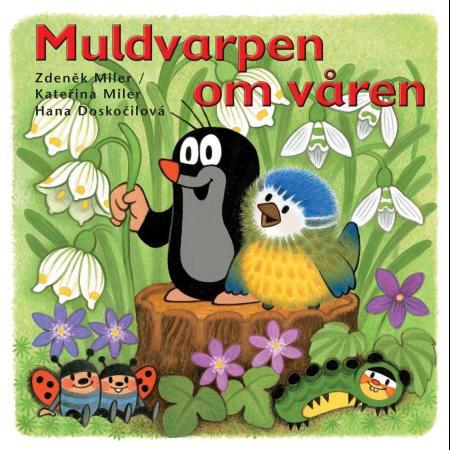 Muldvarpen om våren