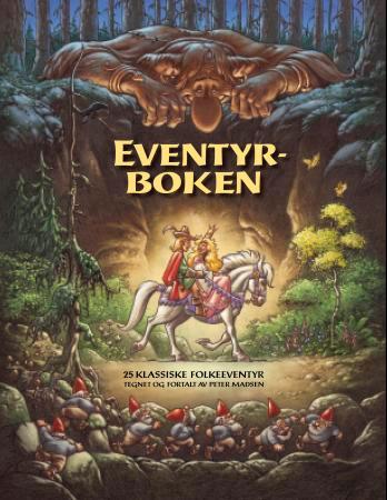 Eventyrboken - 25 klassiske folkeeventyr