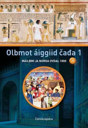 Olbmot áiggiid cada 1 - máilbmi ja Norga ovdal 1800