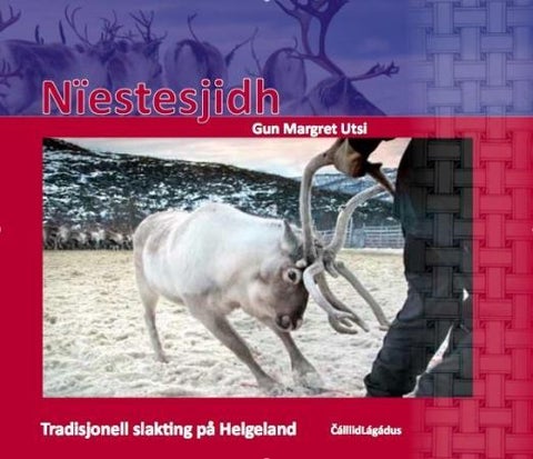 Nïestesjidh - tradisjonell slakting på Helgeland