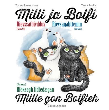 Milli ja Bolfi = Milli ja Bolfi : rievsagahttemin = Millie gon Bolfieh : rïeksegh lidtedægan - rievssatbivddus