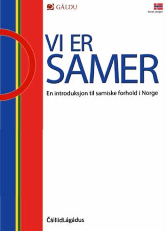 Vi er samer - en intoduksjon til samiske forhold i Norge