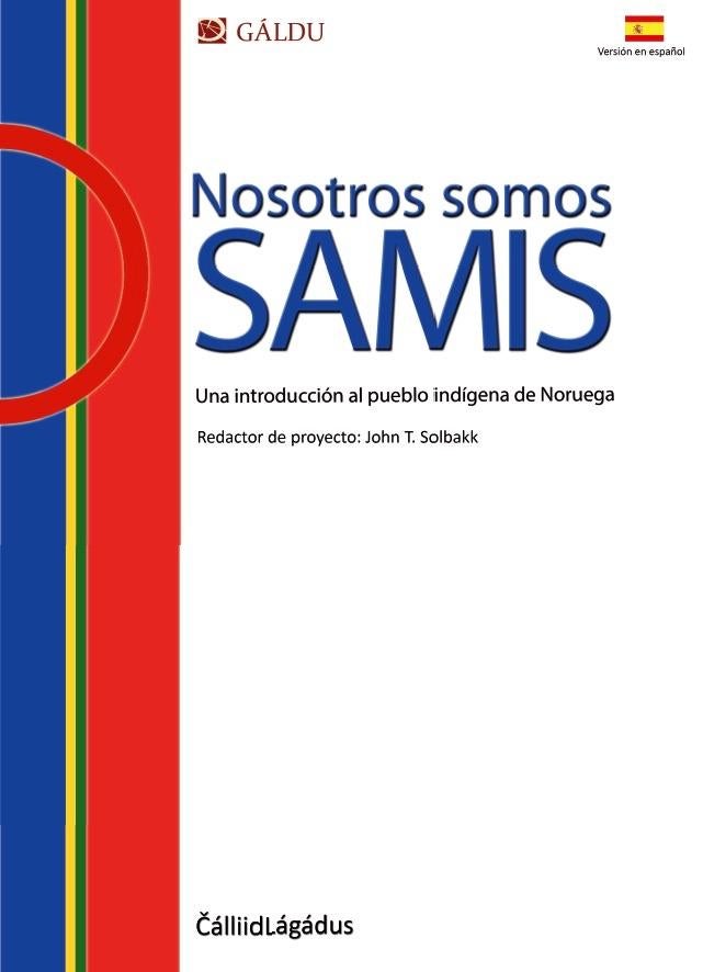 Nosotros somos sámis - una introducción al pueblo indígena de Noruega