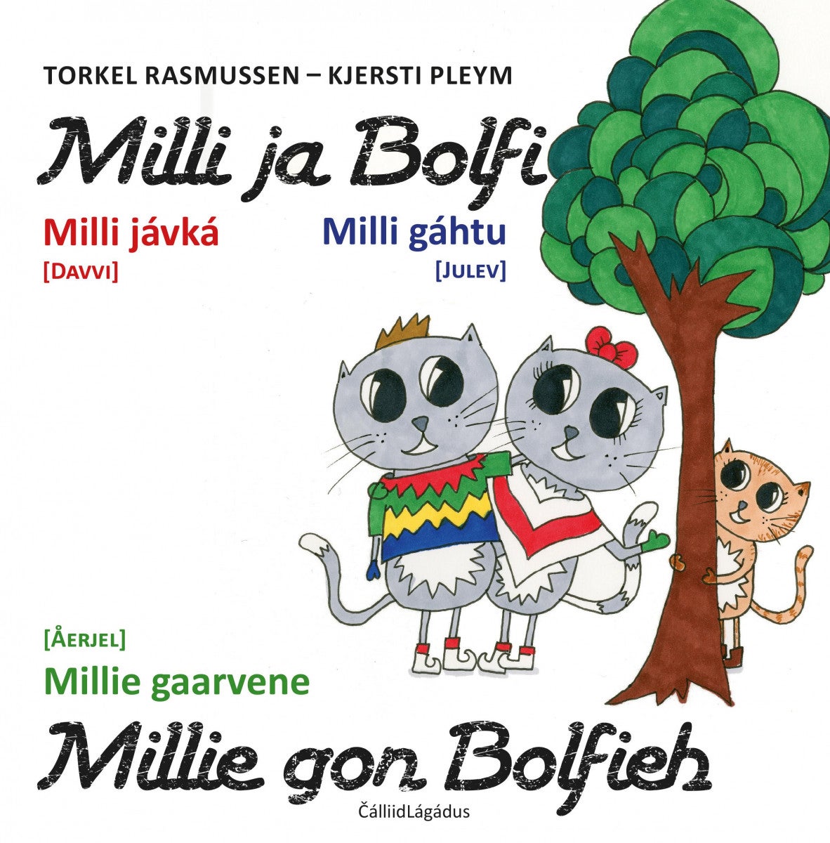 Bilde av Milli Ja Bolfi = Milli Ja Bolfi : Milli Gáhtu = Miellie Gon Bolfieh : Miellie Gaarvene Av Torkel Rasmussen