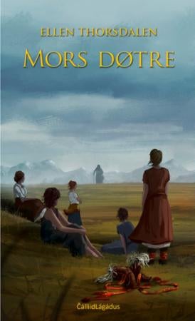 Mors døtre - roman : 1 av 3