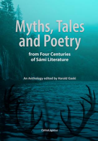 Myths, tales and poetry - from four centuries of Sámi liteerature