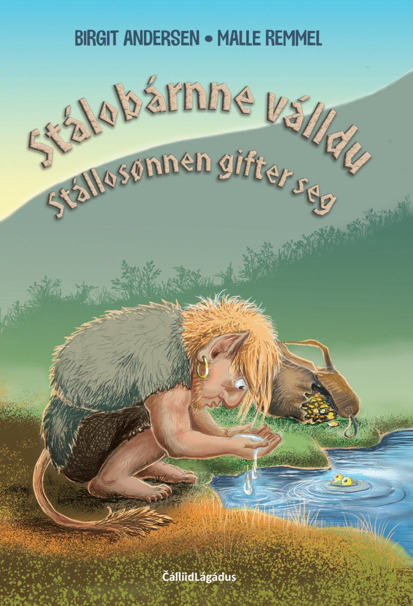 Stálobárnne válldu = Stállosønnen gifter seg